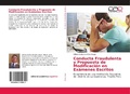 Bild: Conducta Fraudulenta y Propuesta de Modificacion en Examenes Escritos - Editorial Academica Espanola