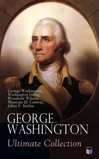 Enlarge image Cover: GEORGE WASHINGTON Ultimate Collection - Madison & Adams Press