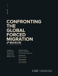 Enlarge image Cover: Confronting the Global Forced Migration Crisis - Centre for Strategic & International Studies,U.S.
