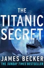 Cover: The Titanic Secret - Canelo