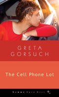 Cover: The Cell Phone Lot - Gemma Open Door