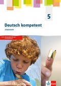 Cover: Deutsch kompetent 5. Ausgabe Sachsen, Sachsen-Anhalt, Th&uuml;ringen Gymnasium - Klett