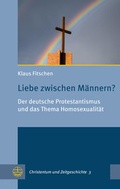 Cover: Liebe zwischen M&auml;nnern? - Evangelische Verlagsanstalt
