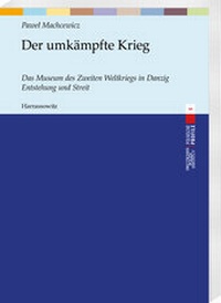 Abbildung von: Der umkämpfte Krieg - Harrassowitz Verlag