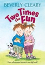 Cover: Two Times The Fun - HarperCollins