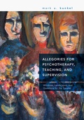 Bild: Allegories for Psychotherapy, Teaching, and Supervision - Palgrave Macmillan