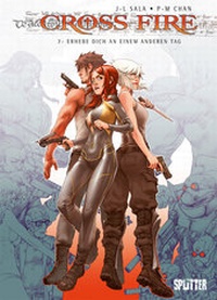 Enlarge image Cover: Cross Fire. Band 7 - Splitter-Verlag
