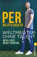 Cover: Weltmeister ohne Talent - Ullstein Taschenbuchverlag