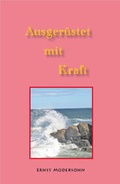 Cover: Ausger&uuml;stet mit Kraft - Christlicher Verlag S&auml;emann