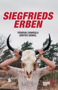 Enlarge image Cover: Siegfrieds Erben - Solivagus-Verlag
