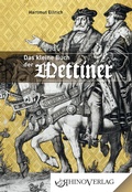 Cover: Die Wettiner - Rhino