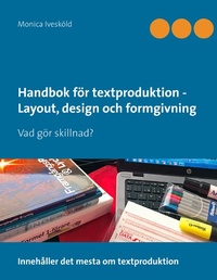 Abbildung von: Handbok för textproduktion - Layout, design och formgivning - Books on Demand