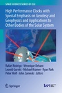 Cover: High Performance Clocks with Special Emphasis on Geodesy and Geophysics and Applications to Other Bodies of the Solar System - Springer