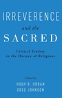 Cover: Irreverence and the Sacred - Oxford University Press Inc