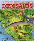 Cover: What's Where on Earth Dinosaurs and Other Prehistoric Life - DK Children