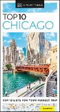 Abbildung von: DK Eyewitness Top 10 Chicago - DK Travel