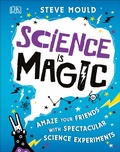 Cover: Science is Magic - DK Children