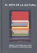 Cover: El Arte de la Lectura. Los Libros Y La Lectura En El Arte (Reading Art) (Spanish Edition) - Phaidon Press Ltd