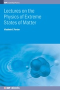 Cover: Lectures on the Physics of Extreme States of Matter - Institute of Physics Publishing