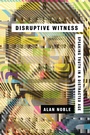 Cover: Disruptive Witness - IVP Books