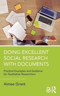 Enlarge image Cover: Doing Excellent Social Research with Documents - Routledge