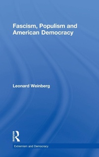 Abbildung von: Fascism, Populism and American Democracy - Routledge