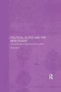 Cover: Political Elites and the New Russia - Routledge