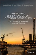 Cover: Ageing and Life Extension of Offshore Structures - Wiley