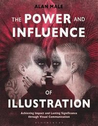 Abbildung von: The Power and Influence of Illustration - Bloomsbury Visual Arts