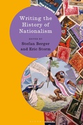 Cover: Writing the History of Nationalism - Bloomsbury Academic