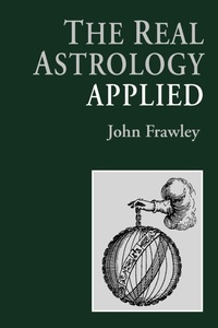 Enlarge image Cover: The Real Astrology Applied - Apprentice Books
