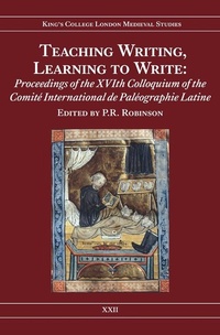 Enlarge image Cover: Teaching Writing, Learning to Write - King's College London Centre for Late Antique and