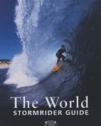 Enlarge image Cover: The World Stormrider Guide - Low Pressure Publishing