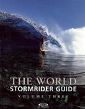 Cover: The World Stormrider Guide: v. 3 - Low Pressure Publishing