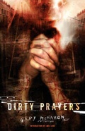 Cover: Dirty Prayers - Gray Friar Press
