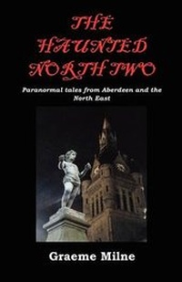 Enlarge image Cover: The Haunted North: Volume two - Cauliay Publishing & Distribution
