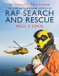 Cover: The Official Illustrated History of RAF Search and Rescue - Adlard Coles Nautical