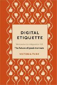 Abbildung von: Digital Etiquette - Ebury Press