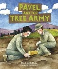 Cover: Pavel and the Tree Army - Lerner Publishing Group