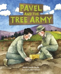 Enlarge image Cover: Pavel and the Tree Army - Lerner Publishing Group
