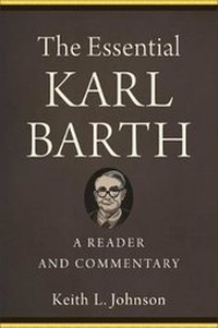 Enlarge image Cover: The Essential Karl Barth - Baker Academic, Div of Baker Publishing Group