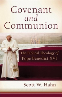 Enlarge image Cover: Covenant and Communion - Brazos Press, Div of Baker Publishing Group