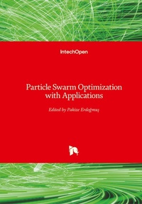 Enlarge image Cover: Particle Swarm Optimization with Applications - IntechOpen