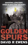Cover: The Golden Spurs - Grosvenor House Publishing Ltd