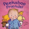 Cover: Peekaboo Friends! - Frances Lincoln
