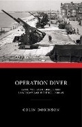 Cover: Operation Diver - Historic England