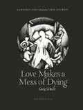 Cover: Love Makes a Mess of Dying - Smith|Doorstop Books