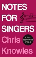 Cover: Notes for Singers - Book Guild Publishing Ltd