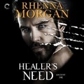Cover: Healer's Need Lib/E - Carina Press