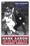 Cover: Hank Aaron and the Home Run That Changed - HarperCollins